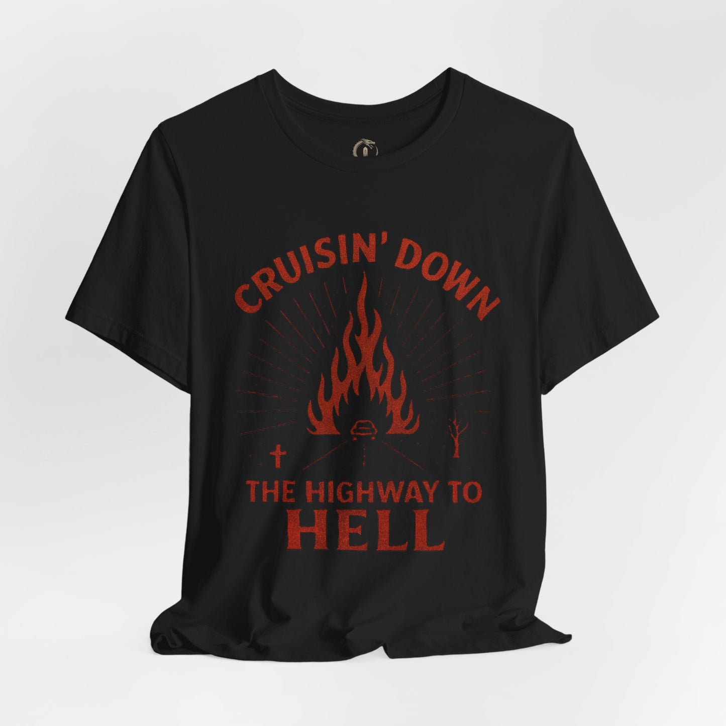 Cruisin' Down The Highway To Hell Tee