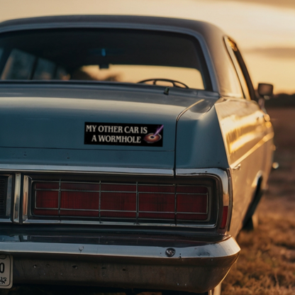 My Other Car is a Wormhole MAGNETIC Bumper Sticker