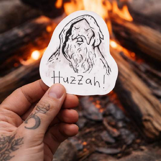 “Huzzah!” 3"x3" Vinyl Sticker