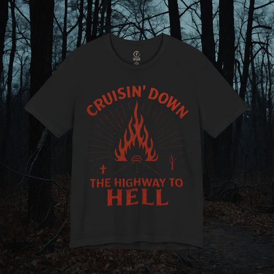 Cruisin' Down The Highway To Hell Tee  Tee